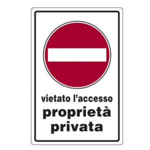 CARTELLO PVC 30X20 PROPRIETA' PRIVATA VIETATO ACCESSO
