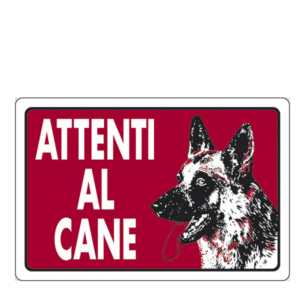 CARTELLO PVC 30X20 ATTENTI AL CANE BASE ROSSA