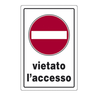 CARTELLO PVC 30X20 VIETATO L'ACCESSO